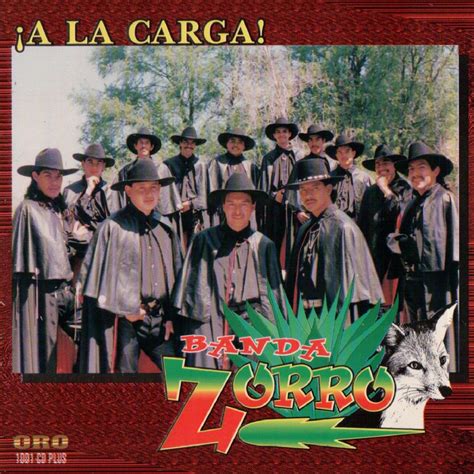 A La Carga Album By Banda Zorro Apple Music