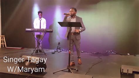 Ethiopian Gospel Singer Tagay Woldemariam Youtube