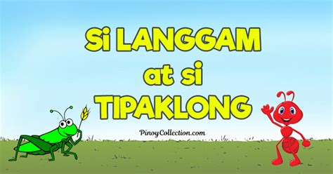 Si Langgam At Si Tipaklong Buod Aral Pinoy Collection
