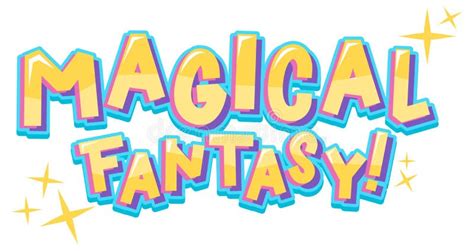 Magical Fantasy Text Word In Cartoon Style Stock Vector Illustration