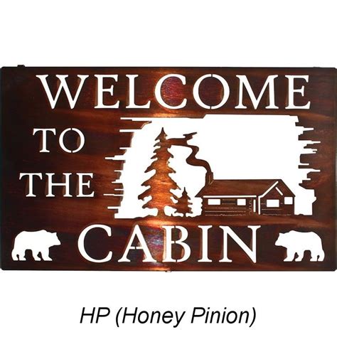 Bear Cabin Sign Metal Cabin Sign Welcome To Our Cabin Metal Bear