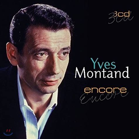 Yves Montand 이브 몽땅 Encore Yes24