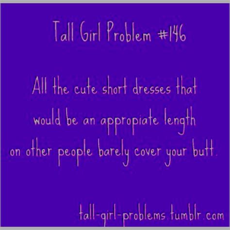 Pin On Tall Girl Probs