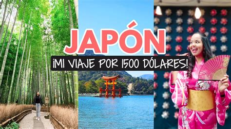 ¿cuánto Cuesta Viajar A Japón Actualizado Youtube