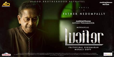 Fazil was born in 1953 in alleppey, kerala, india. Director Fazil as Father Nedumpally in Lucifer