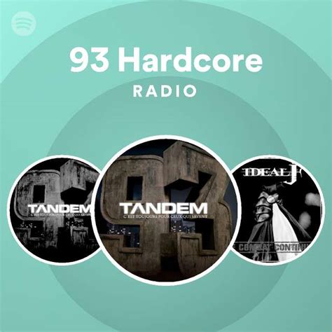 93 Hardcore Radio Playlist By Spotify Spotify