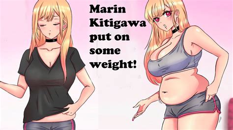 marin kitigawa put on some weight comic dub youtube
