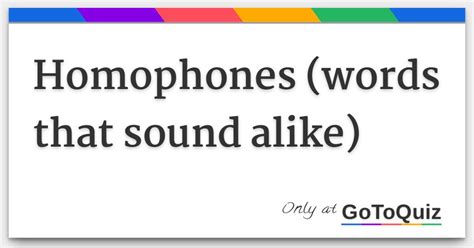 Homophones Words That Sound Alike
