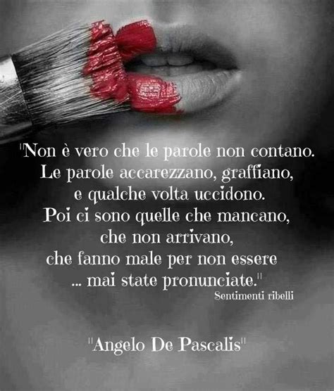 Parole Parole Parole Italian Phrases Italian Quotes Quotes About Everything Love Life Quotes
