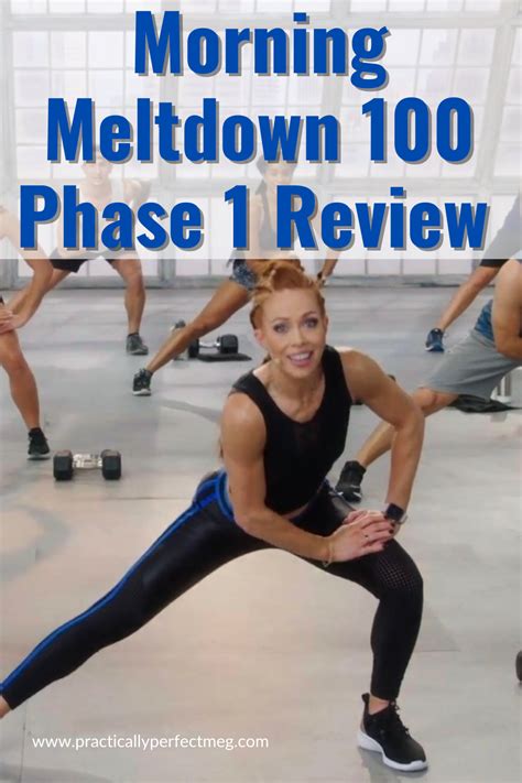Morning Meltdown 100 Phase 1 Review — Practically Perfect Meg In 2021