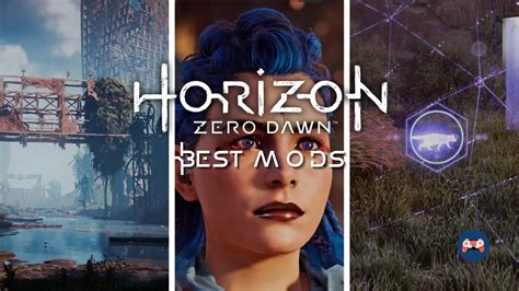 10 Best Horizon Zero Dawn Mods 2023 Neognosis Games