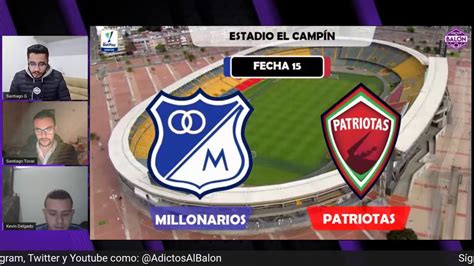 1 day ago · video: EN VIVO MILLONARIOS VS. PATRIOTAS - FECHA 15 - YouTube
