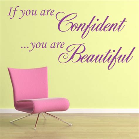 If You Are Confident You Are Beautiful Wall Sticker Quote Decals