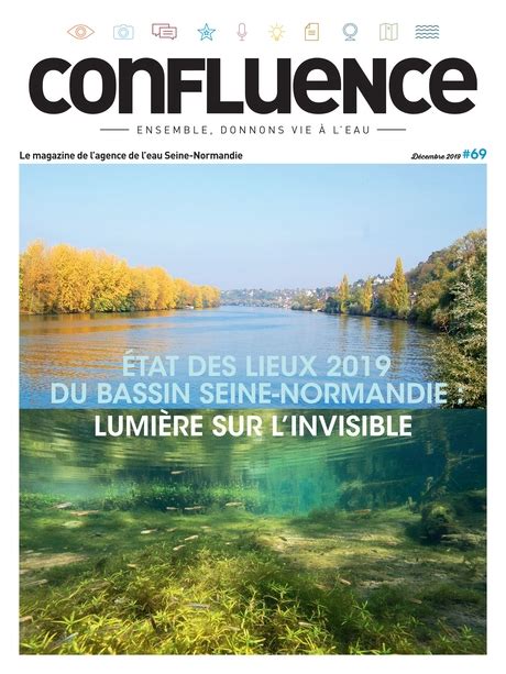 Confluence Le Magazine De Lagence De Leau Seine Normandie N°69