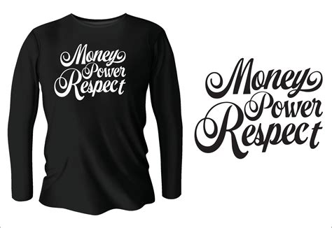 Money Power Respect T Shirt Design With Vector 13436779 Vector Art At