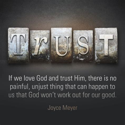 Quote By Joyce Meyer On Trusting God In All Circumstances If We Love