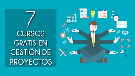 Los Mejores Cursos Gratis De Gestión De Proyectos Youtube