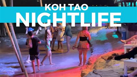 Koh Tao Nightlife Tour YouTube
