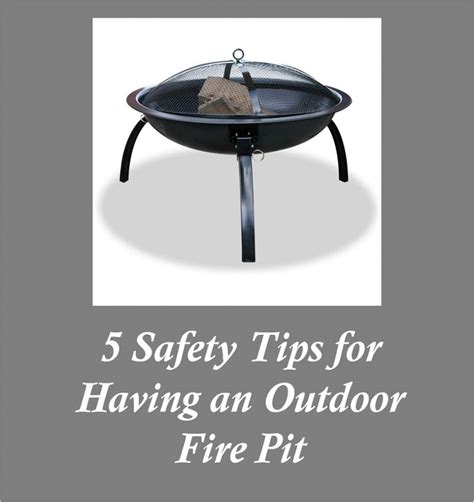 Maybe you would like to learn more about one of these? 5 Safety Tips for Having an Outdoor Fire Pit
