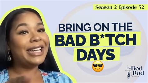 52 Bring On The Bad Btch Days With Zoe Chin Loy The Bodpod S2 E2