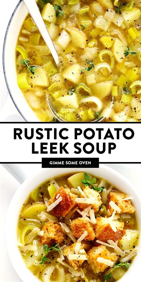 Rustic Potato Leek Soup Recipe Gimme Some Oven Recipe Leek Soup