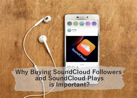 Why Buying Soundcloud Followers And Soundcloud Plays Is Important