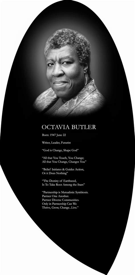 Octavia E Butler Quotes Quotesgram