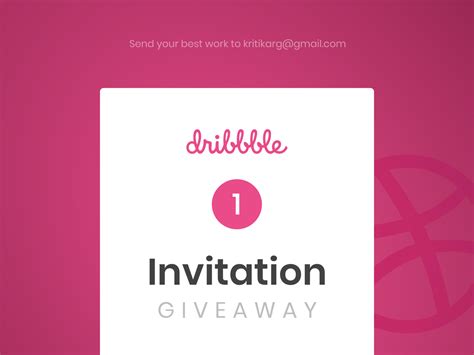 Dribbble Invite Giveaway By Kritika Gupta On Dribbble