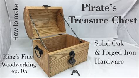 05 How To Make A Pirates Treasure Chest From Oak And Forged Iron