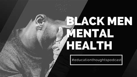 Black Men Face Greater Mental Health Challenges Youtube