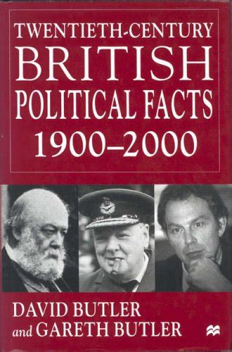 Twentieth Century British Political Facts 1900 2000 Uk