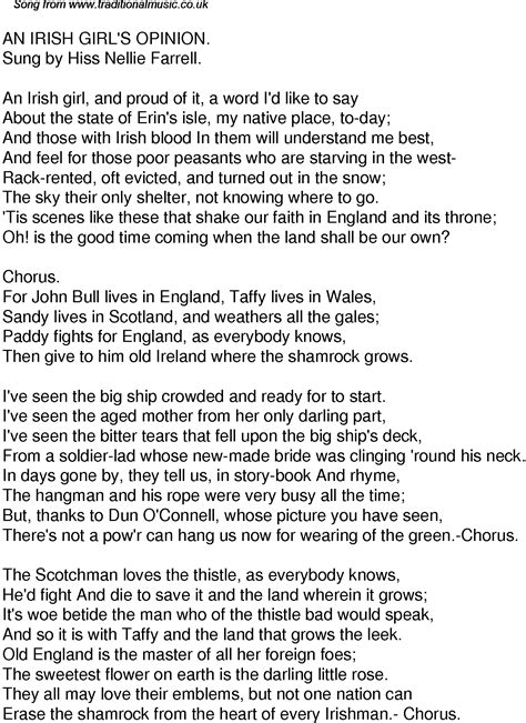 O flower of scotland, when will we see yer like again that fought and died for yer wee bit hill and glen and stood against him proud edward's army and sent him homeward tae think again. Old Time Song Lyrics for 39 An Irish Girls Opinion