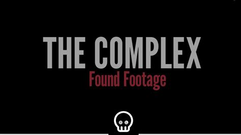 I Escaped The Complex Found Footageno Commentary Youtube
