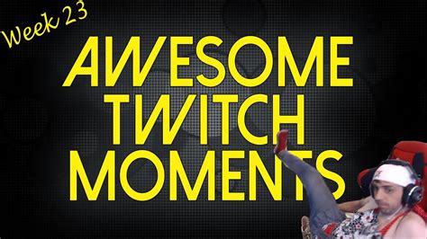 Awesome Moments Week 23 Youtube