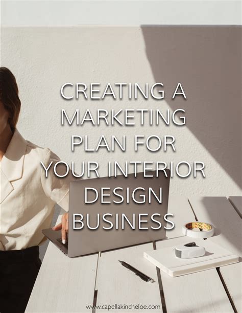 Create A Marketing Plan For Your Interior Design Business — Capella