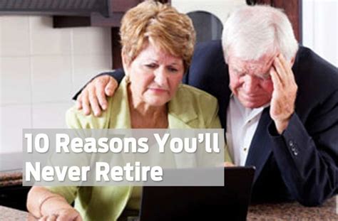 10 reasons you ll never retire retirement money 10 reasons saving for retirement
