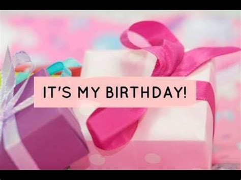 Pin By Mary Tere On Happy Birthday Its My Birthday Today Is My