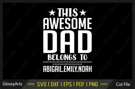 This Awesome Dad Belongs To Svg Cut File Graphic By Glossyarts