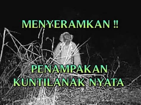Index of wp content uploads 2017 01. VIDEO PENAMPAKAN KUNTILANAK NYATA "PENAMPAKAN KUNTILANAK ...