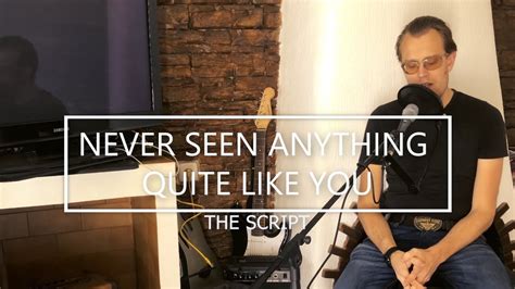 Never Seen Anything Quite Like You By The Script Cover By Prince