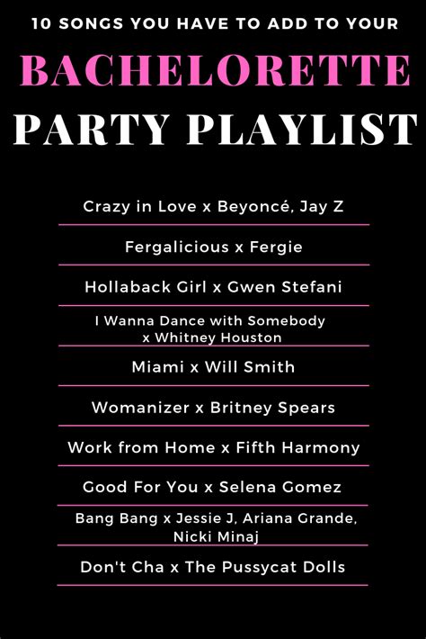 10 Songs To Add To Your Bachelorette Party Playlist Pump Up Your Squad With These Hits Both