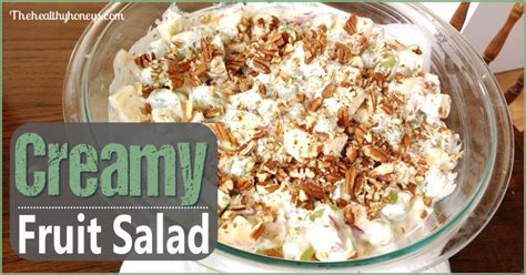 How to make filipino fruit salad with cream cheese. Creamy Fruit Salad: Real Food - The Healthy Honeys