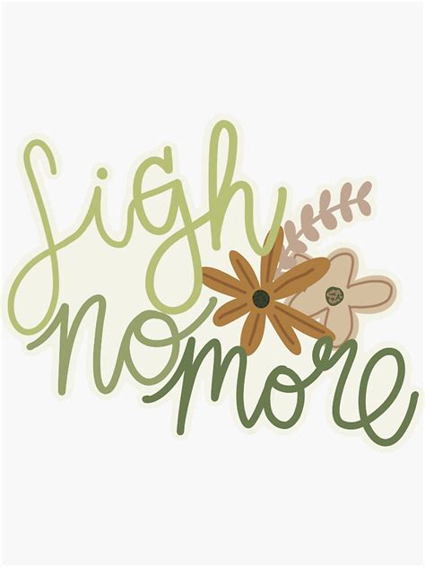 Sigh No More Sticker By Lordoftheleafs Redbubble