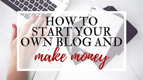 How To Start Your Own Blog And Make Money In 2018 Tinylovebug