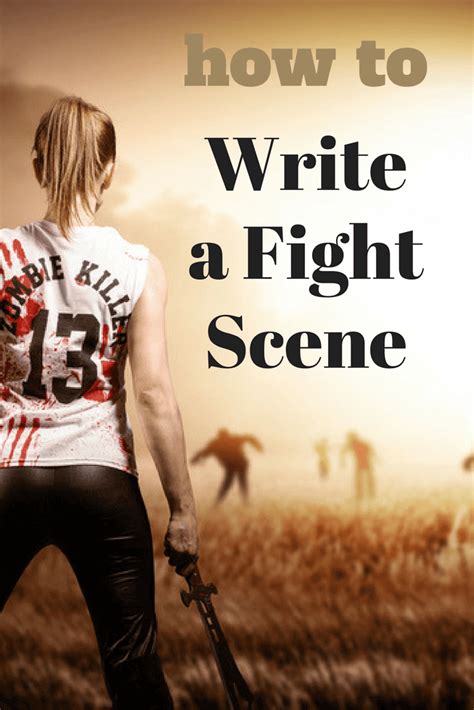 How To Write A Fight Scene How To Write A Fight Scene Writing