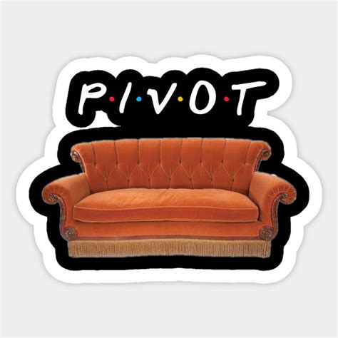 Friends Pivot Svg Friends Couch Svg SVG PNG EPS DXF File