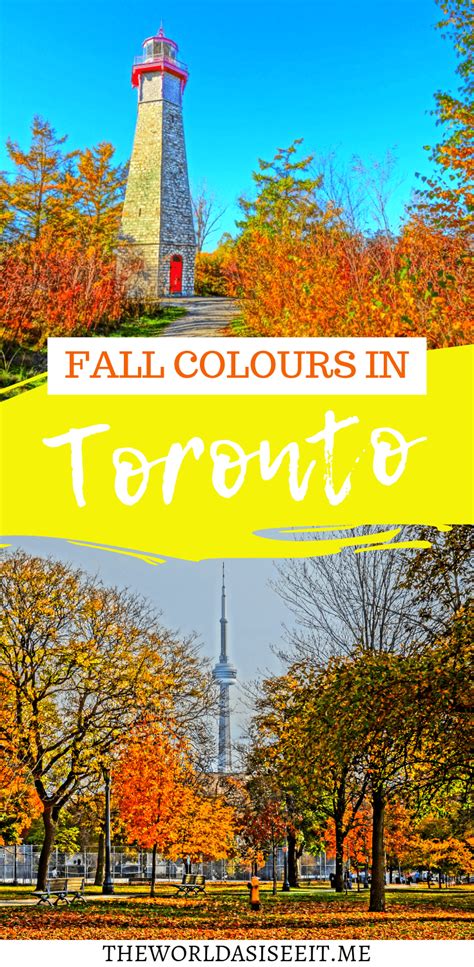 10 Incredible Places To See Fall Colours In Toronto Ontario Travel
