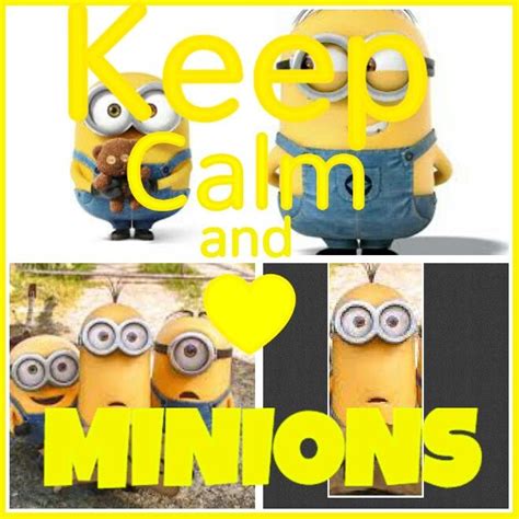 Minions Keep Calm Minions Character Stay Calm The Minions Relax