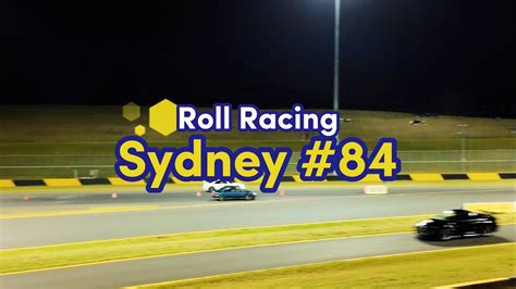 Roll Racing Sydney 84 Highlights Youtube