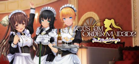 D Dlc Custom Order Maid D Its A Night Magic Vr Vr